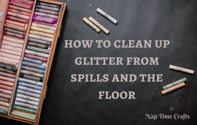 CB21-048 - how to clean up glitter from spills and the floor