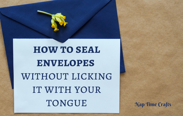 CB21-055 - how to seal envelopes without licking it with your tongue
