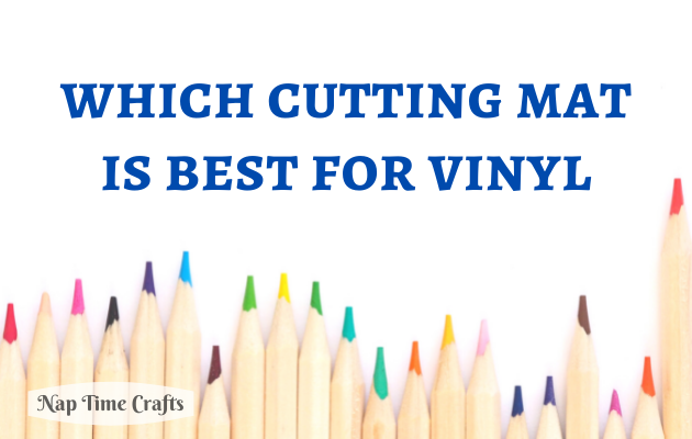 CB21-089 - Which cutting mat is best for vinyl
