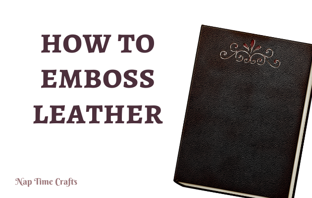 CB22-005 - How to emboss leather