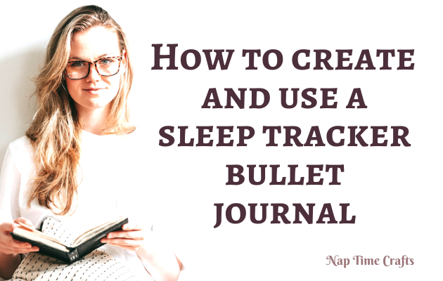 CB22-012 - How to create and use a sleep tracker bullet journal