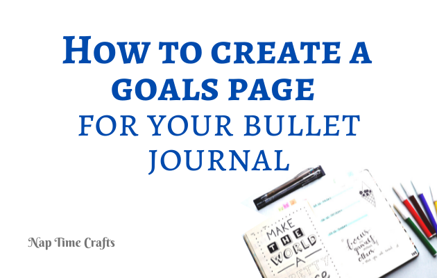 CB22-014 - How to create a goals page for your bullet journal